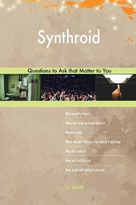 Synthroid 468 Questions to Ask That Matter to You (Paperback)