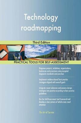 Technology Roadmapping: Third Edition (Paperback)