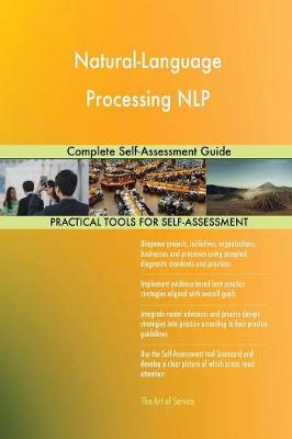 Natural-Language Processing Nlp: Complete Self-Assessment Guide (Paperback)