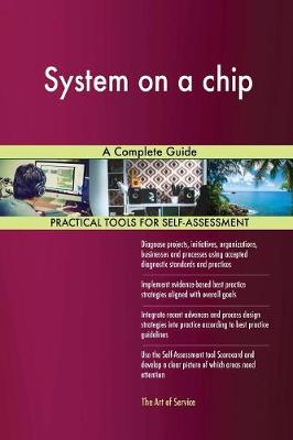 System on a Chip: A Complete Guide (Paperback)