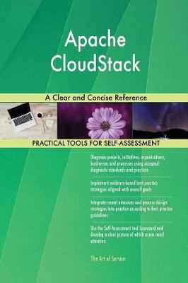 Apache Cloudstack: A Clear and Concise Reference (Paperback)