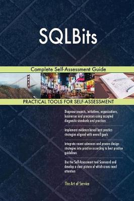 Sqlbits Complete Self-Assessment Guide (Paperback)