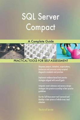 SQL Server Compact a Complete Guide (Paperback)
