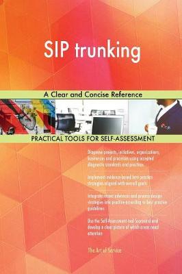 Sip Trunking a Clear and Concise Reference (Paperback)