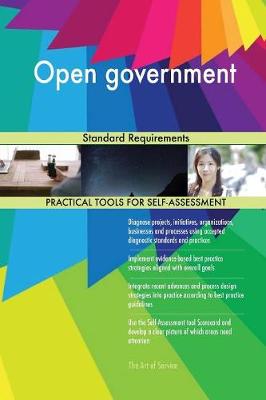 Open Government Standard Requirements (Paperback)