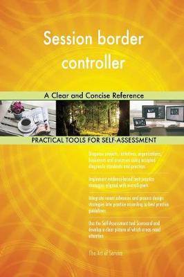 Session Border Controller a Clear and Concise Reference (Paperback)