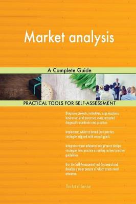 Market Analysis a Complete Guide (Paperback)
