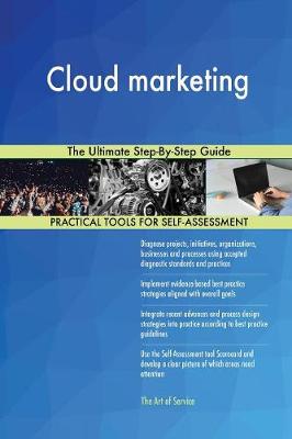 Cloud Marketing the Ultimate Step-By-Step Guide (Paperback)
