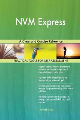 Nvm Express a Clear and Concise Reference (Paperback)
