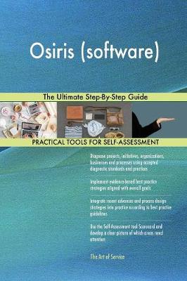 Osiris (Software) the Ultimate Step-By-Step Guide (Paperback)