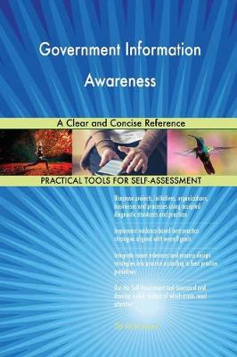 Government Information Awareness a Clear and Concise Reference (Paperback)