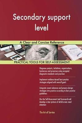 Secondary Support Level a Clear and Concise Reference (Paperback)