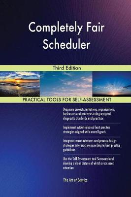 Completely Fair Scheduler Third Edition (Paperback)