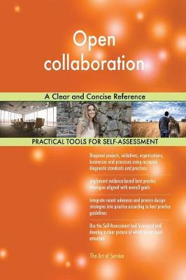 Open Collaboration a Clear and Concise Reference (Paperback)