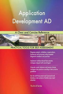 Application Development Ad a Clear and Concise Reference (Paperback)