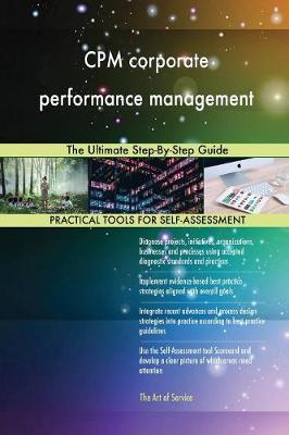 CPM Corporate Performance Management the Ultimate Step-By-Step Guide (Paperback)