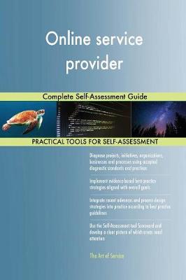 Online Service Provider Complete Self-Assessment Guide (Paperback)