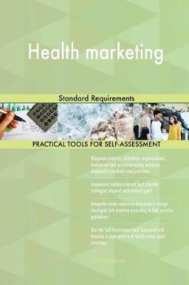 Health Marketing Standard Requirements (Paperback)