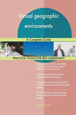 Virtual Geographic Environments a Complete Guide (Paperback)