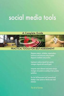 Social Media Tools a Complete Guide (Paperback)