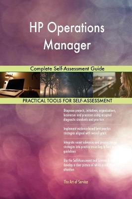 HP Operations Manager Complete Self-Assessment Guide (Paperback)