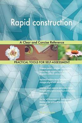 Rapid Construction a Clear and Concise Reference (Paperback)