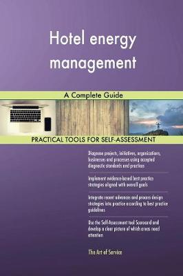 Hotel Energy Management a Complete Guide (Paperback)