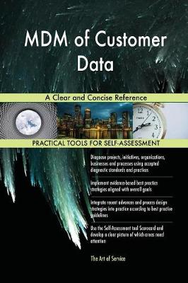 MDM of Customer Data a Clear and Concise Reference (Paperback)