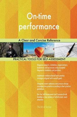 On-Time Performance a Clear and Concise Reference (Paperback)