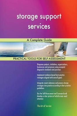 Storage Support Services a Complete Guide (Paperback)