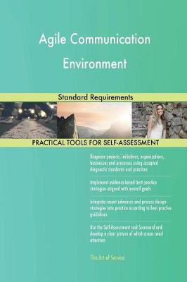 Agile Communication Environment Standard Requirements (Paperback)