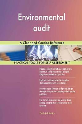 Environmental Audit a Clear and Concise Reference (Paperback)