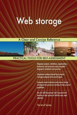Web Storage a Clear and Concise Reference (Paperback)