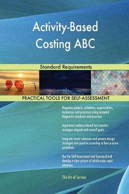 Activity-Based Costing ABC Standard Requirements (Paperback)