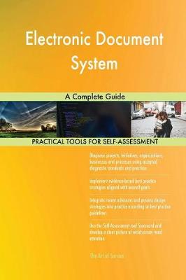Electronic Document System a Complete Guide (Paperback)