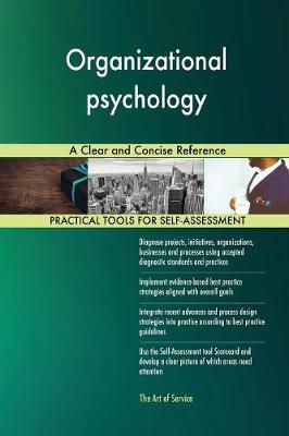 Organizational Psychology a Clear and Concise Reference (Paperback)