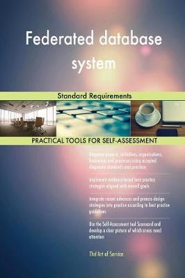 Federated Database System Standard Requirements (Paperback)