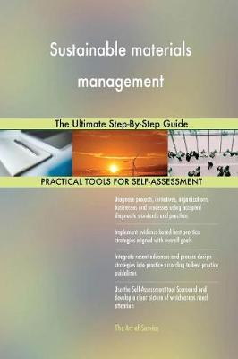 Sustainable Materials Management the Ultimate Step-By-Step Guide (Paperback)