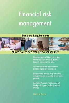 Financial Risk Management Standard Requirements (Paperback)