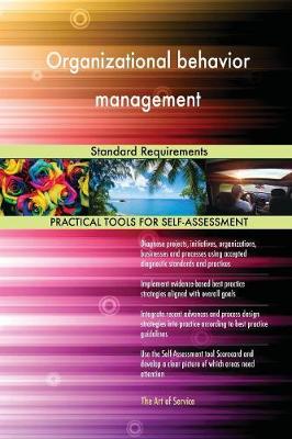 Organizational Behavior Management Standard Requirements (Paperback)