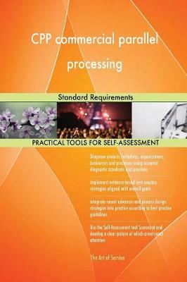 Cpp Commercial Parallel Processing Standard Requirements (Paperback)
