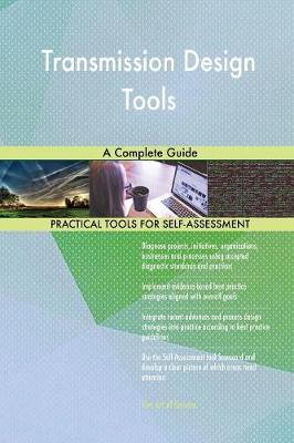 Transmission Design Tools a Complete Guide (Paperback)