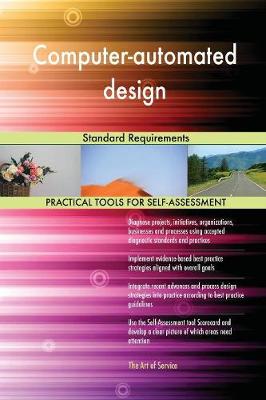 Computer-Automated Design Standard Requirements (Paperback)