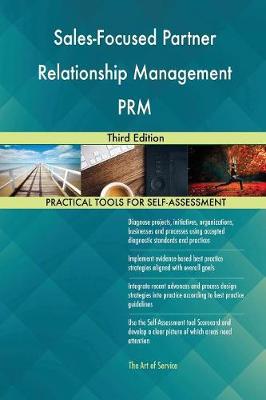 Sales-Focused Partner Relationship Management Prm Third Edition (Paperback)