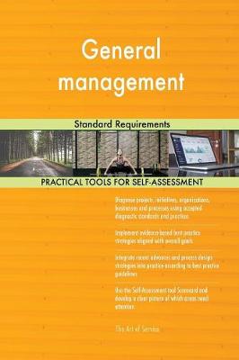 General Management Standard Requirements (Paperback)