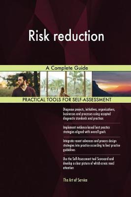 Risk Reduction a Complete Guide (Paperback)