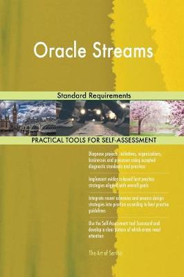 Oracle Streams Standard Requirements (Paperback)