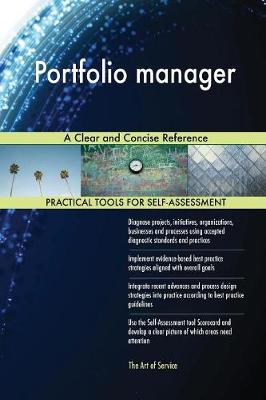 Portfolio Manager a Clear and Concise Reference (Paperback)