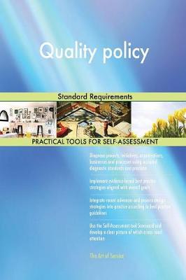 Quality Policy Standard Requirements (Paperback)