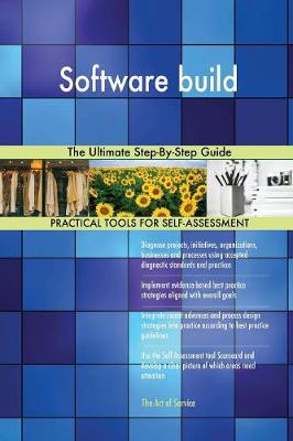 Software Build the Ultimate Step-By-Step Guide (Paperback)